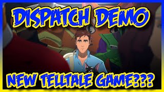 NEW TELLTALE GAME??? {Dispatch Demo Full Playthrough First Reactions}