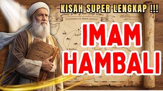 THE COMPLETE STORY OF IMAM HANBAL...!!! WHEN A SCHOLAR STANDS ALONE