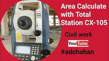 How to Calculate Area with Total Station, Area calculate with Total Station CX-105, Area Calculate,