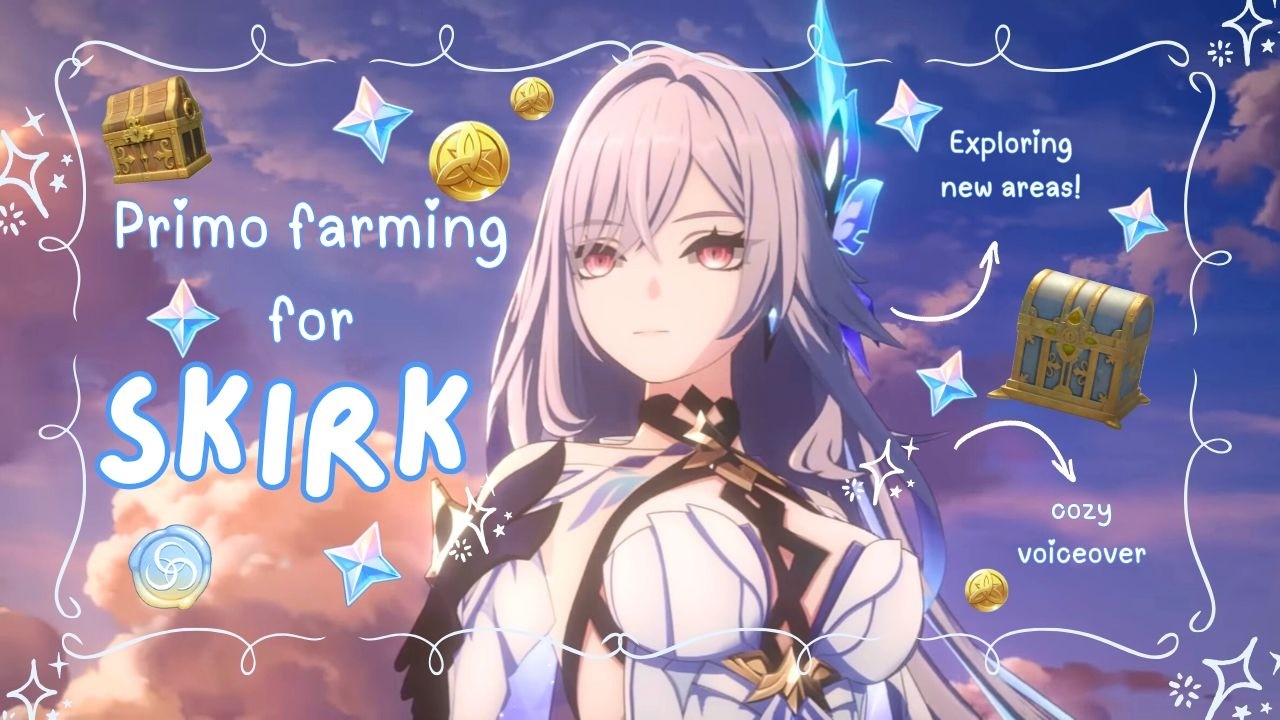 Skirk is coming and I'm BROKE! Primo farm with me ₊˚⊹♡ |Cozy Genshin Impact, new Nod Krai areas,