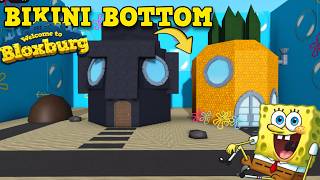 I Recreated Bikini Bottom in Bloxburg! (It’s INSANE)