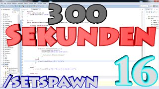 300Sekunden | Bukkit Coding#16 | /setspawn, Config