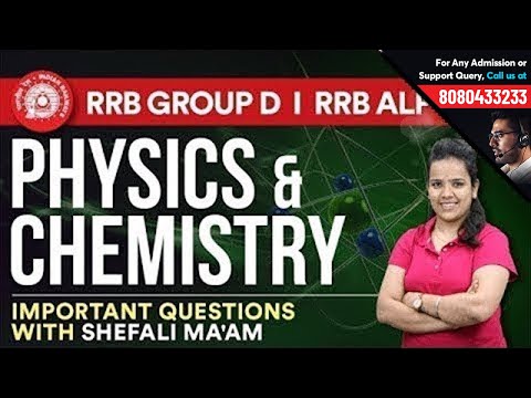 Important Physics & Chemistry Questions Live Quiz | Static GK for RRB ALP, Group D & RPF
