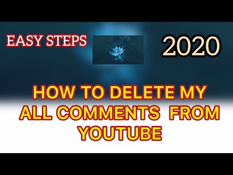 How to delete all your comments from youtube 2020 | Awesome tricks to delete youtube comments 2020|