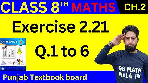 Class 8 Math Chapter 2 Exercise 2.21 Q.1 to 6 | class 8 math exercise 2.21 | 8 class math ex 2.21