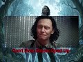 Can't Even Dream Sped Up Loki