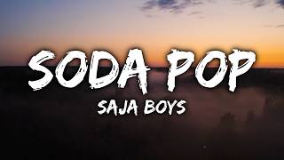 Saja Boys - Soda Pop (Lyrics) | K-Pop Demon Hunters Soundtrack