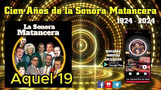 CIEN AÑOS DE LA SONORA MATANCERA 20 EXITOS DE ORO