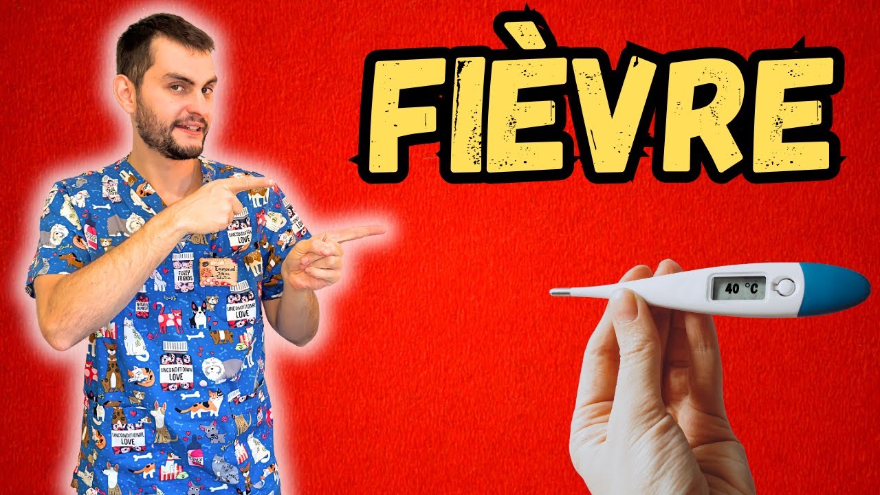 Comment réagir quand mon enfant a de la fièvre ? (Par un Pédiatre urgentiste)