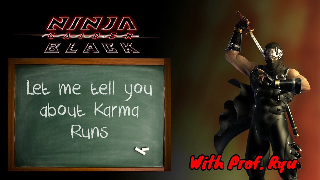 The Most Demanding Run in Ninja Gaiden: The Karma Run Explained