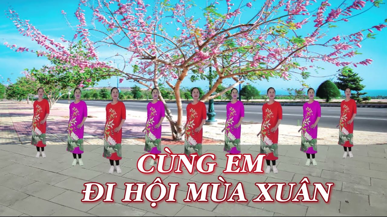 Cùng em đi hội mùa xuân - Khiêu vũ Mai Lương - Học nhảy dân vũ