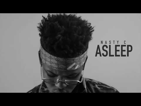 Nasty_C - Asleep [Official Audio]