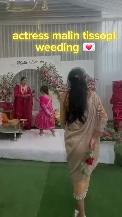 karbi anglong famous actress malin tissopi weeding 💌💌