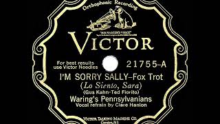 1928 HITS ARCHIVE: I’m Sorry Sally - Fred Waring (Clare Hanlon, vocal) Wealth