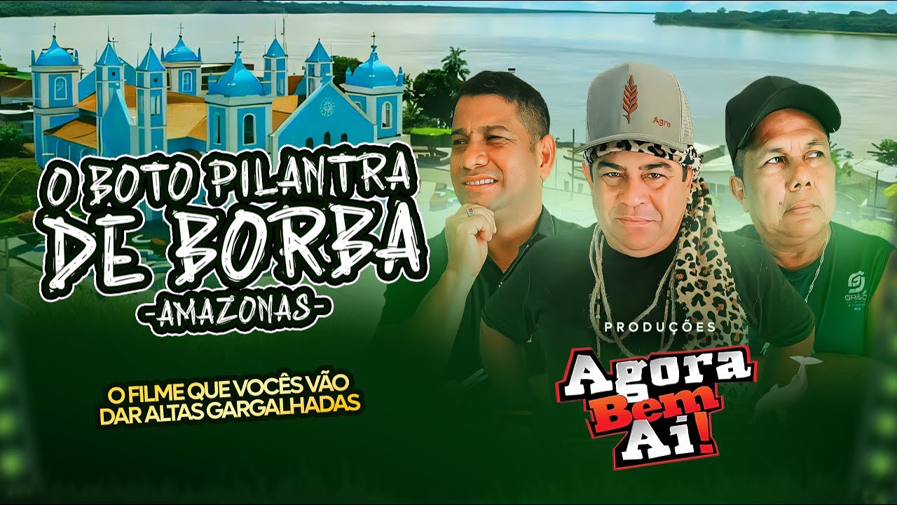 O Boto pilantra de Borba - Amazonas |LANÇAMENTO 2024|#humor #filmes #cinema #netiflix #comedia