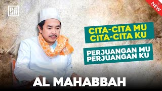 Citacita Mu Citacita Ku  Al Mahabbah