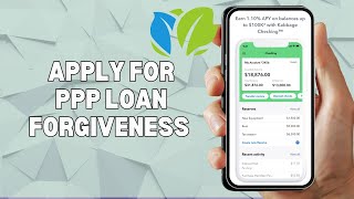 HOW TO APPLY FOR PPP LOAN FORGIVENESS WITH KABBAGE