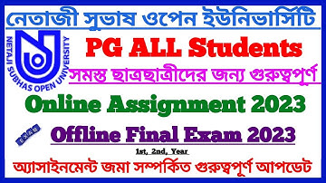 NSOU PG Online Assignment 2023 | Offline Final Exam 2023 | Assignment, Exam Update | M.A, M.Sc,M.Com
