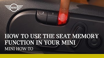 How to use the seat memory function in your MINI | MINI How-To