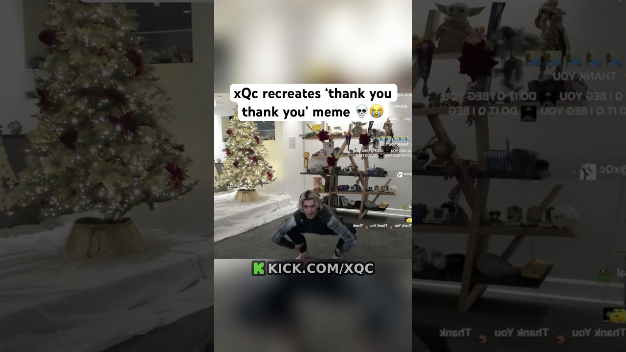 xQc RECREATES 'Thank You Thank You' Meme 😭 