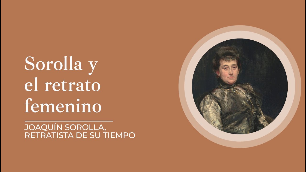 "Sorolla y el retrato femenino" por Javier Barón