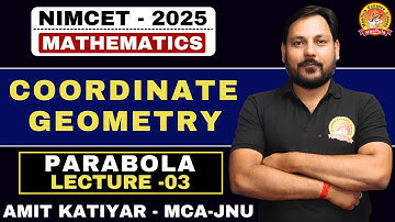 PARABOLA  | L-03 | FAST TRACK SERIES | TARGET NIMCET 2025 #nimcet #cuetpg