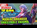 MANIAC GRANGER UNKILLABLE ENIGMA [ Top Global Granger ] Grey. - Mobile Legends Emblem And Build.