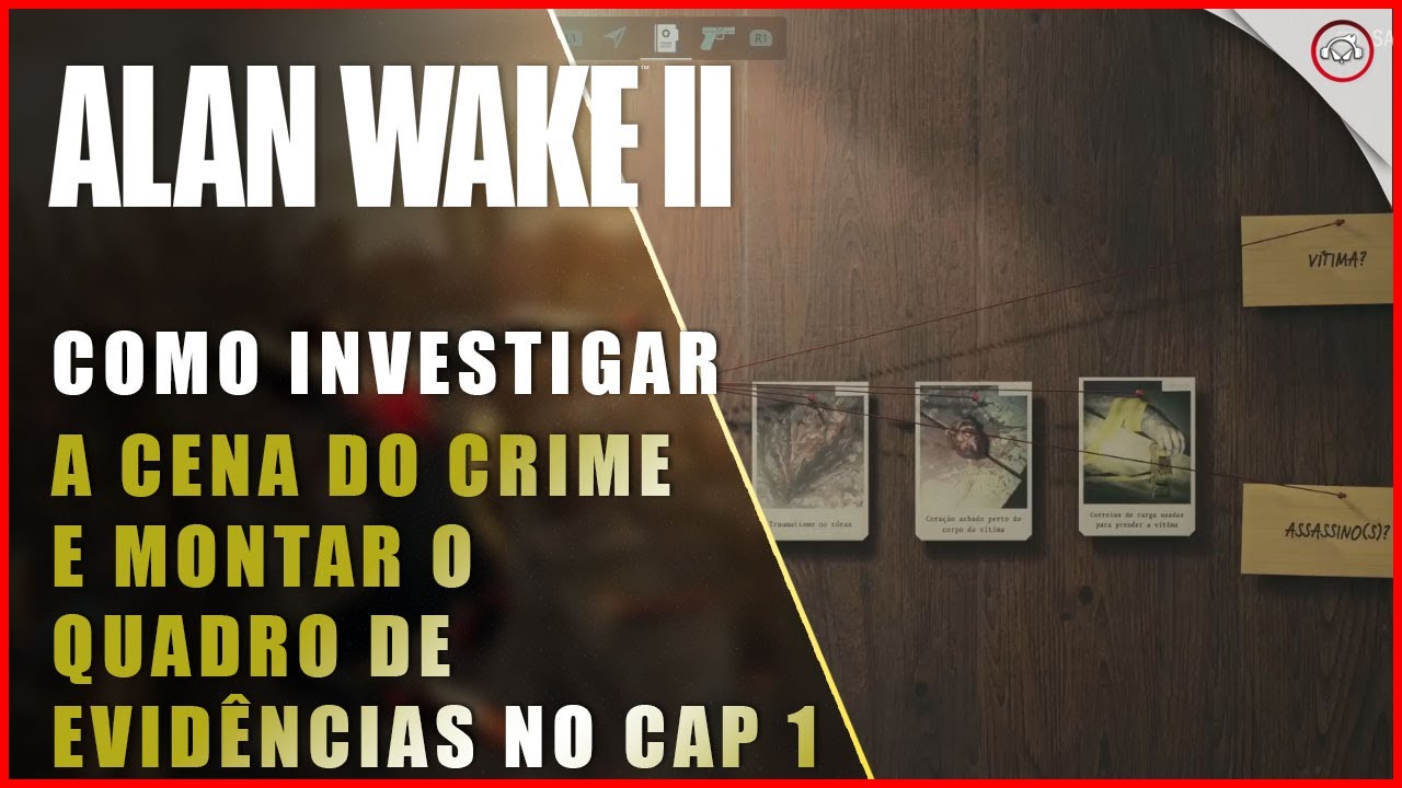 Miniatura do vídeo Alan Wake 2, Como investigar a cena do crime e montar o quadro de evidências | Super-Dica