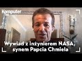 Wywiad z Arturem B. Chmielewskim. Pracownik NASA i syn Papcia Chmiela opowiada o pracy i książce