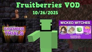 Chamber Trials 9 w/ Kaos21a, Baablu, and Swifyz | Fruitberries VOD