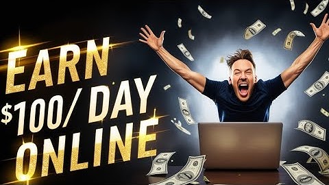 How to Earn $100/Day Online in 2025 – Beginner Friendly Side Hustles That Actually Work