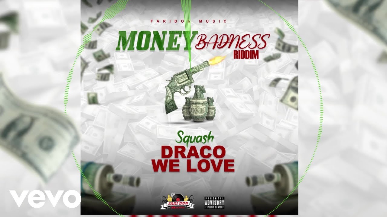 Squash - Draco We Love (official Audio) ft. Fari Don Music