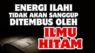 Download Lagu Yakinlah Kekuatan Ayat-ayat Allah tidak akan bisa dilawan oleh kejahatan manapun sampai kapanpun MP3