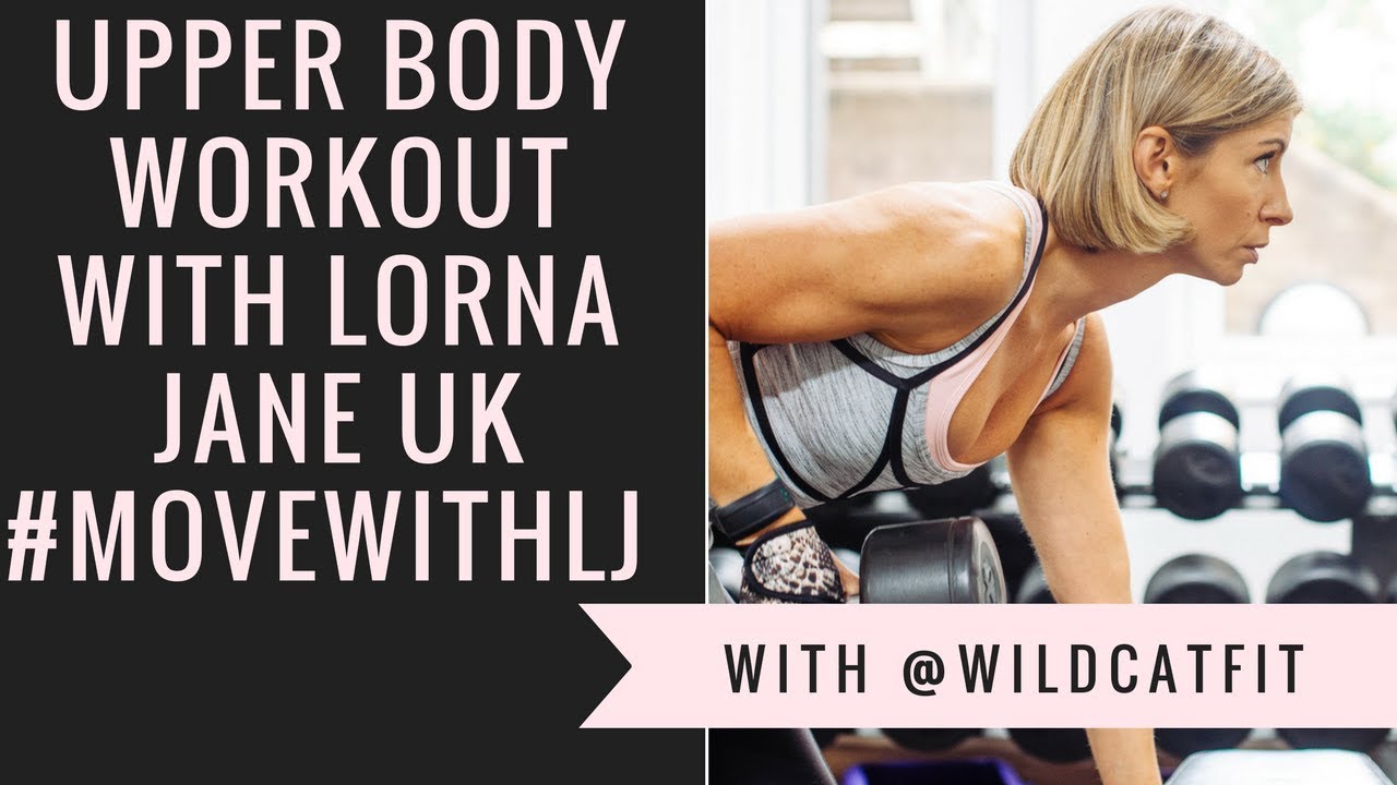 Upper Body Workout with Lorna Jane UK movewithlj challenge YouTube