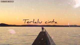 Terlalu Cinta - Rossa || Cover by Michela Thea || Video Lirik