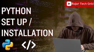Python Installation | 4 Different ways | 4 treeke Python ko install/set up krne ke | Python Tutorial