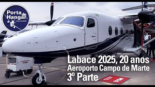 Labace 2025 20 anos Parte 3