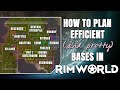 RimWorld Guide: How to Plan Efficient (and Pretty!) Bases | Detailed Tutorial & Mod Suggestions