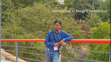 Introduction to Image Compression IT7IP080917