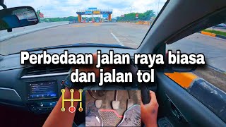 The difference in how to drive a car on the highway and toll road #manualcartutorial
