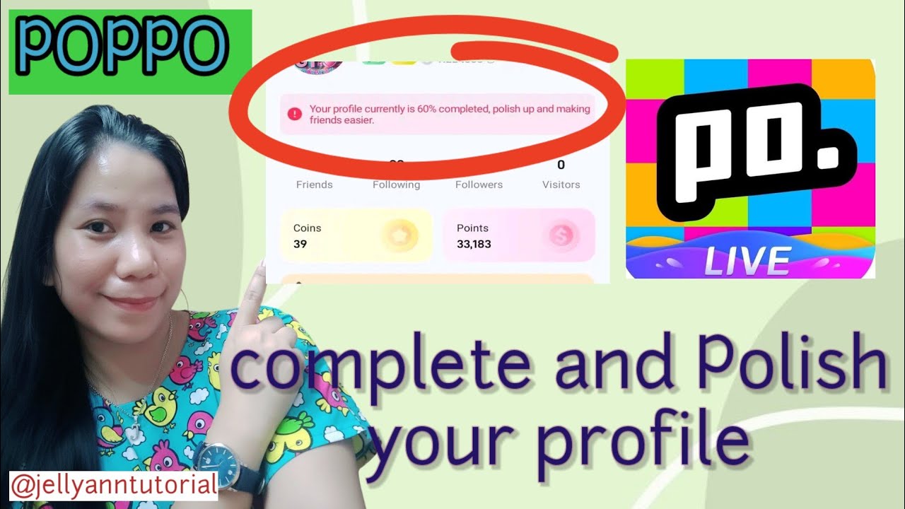 POPPO LIVE EARNING APP | Complete and polish your profile | 