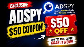 AdSpy Coupon | Exclusive AdSpy Promo Code + Huge Discount