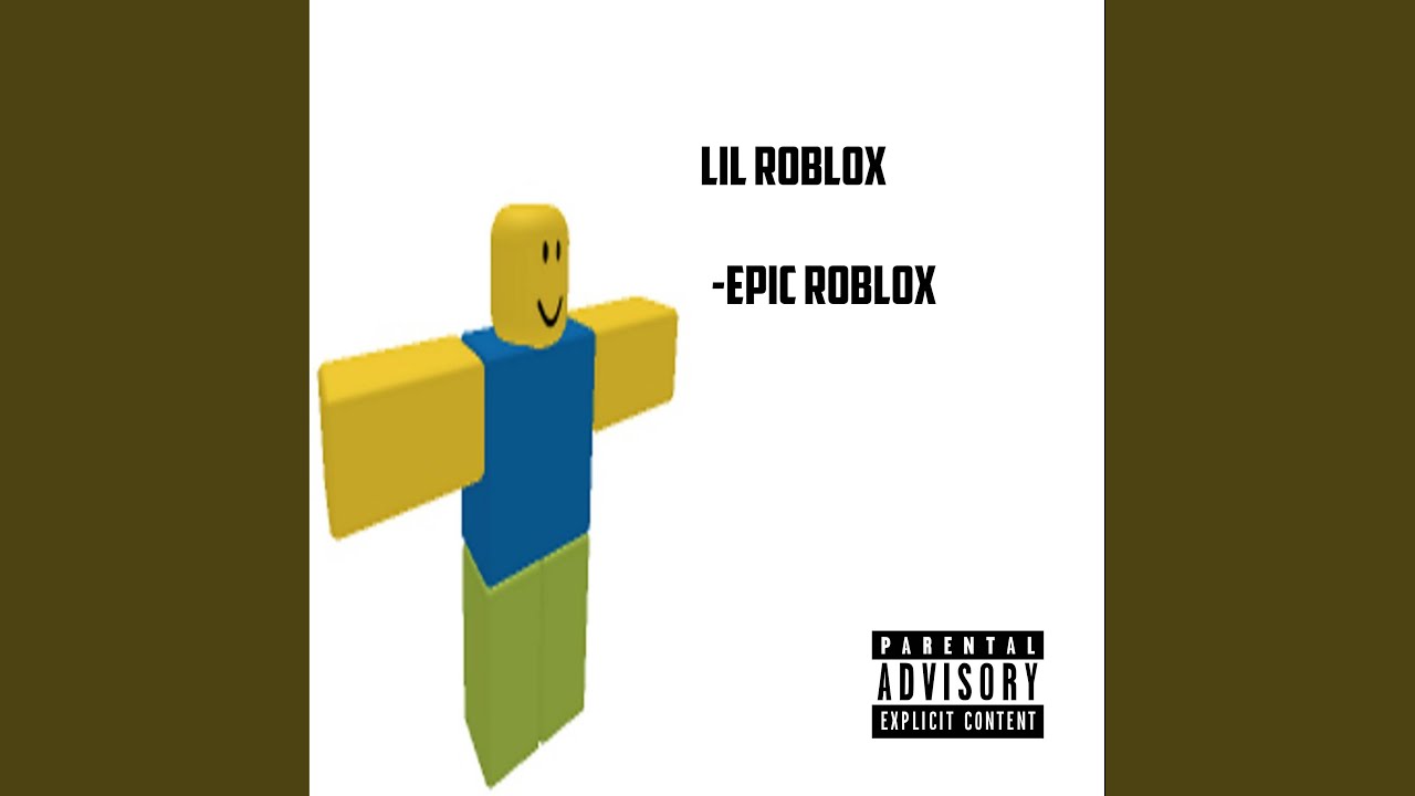 Lil Roblox Epic Roblox Lyrics Genius Lyrics - ali a roblox song