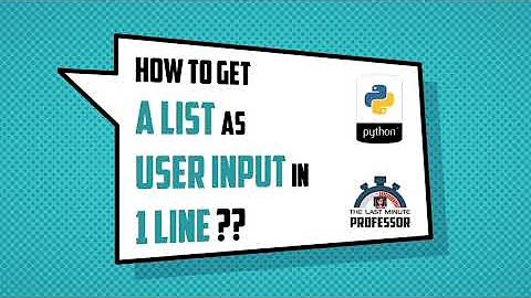 How to get a List from user in 1 Line? | Python