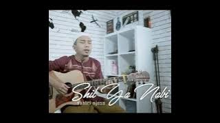 SHIL YA NABI versi Akustik santri njoso instrumental