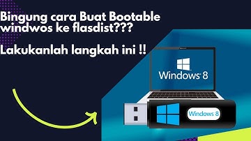 CARA MEMBUAT BOOTABLE Windwos  8 | 10 | 11 di Flasdist  100% berhasil