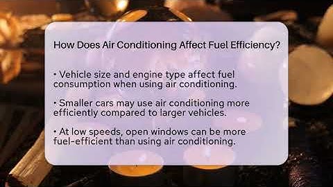 How Does Air Conditioning Affect Fuel Efficiency? - Talking Tech Trends