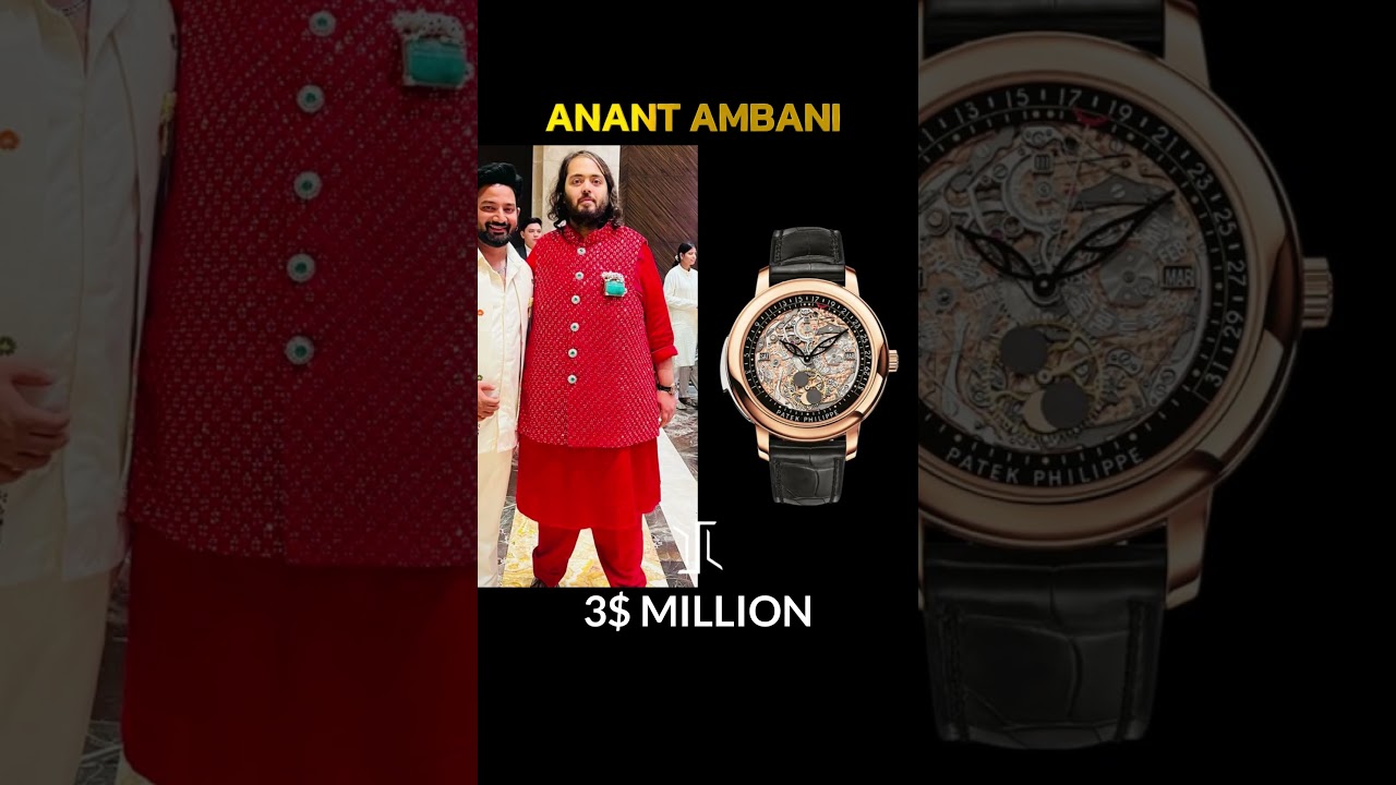 Anant Ambani luxury watch collection 