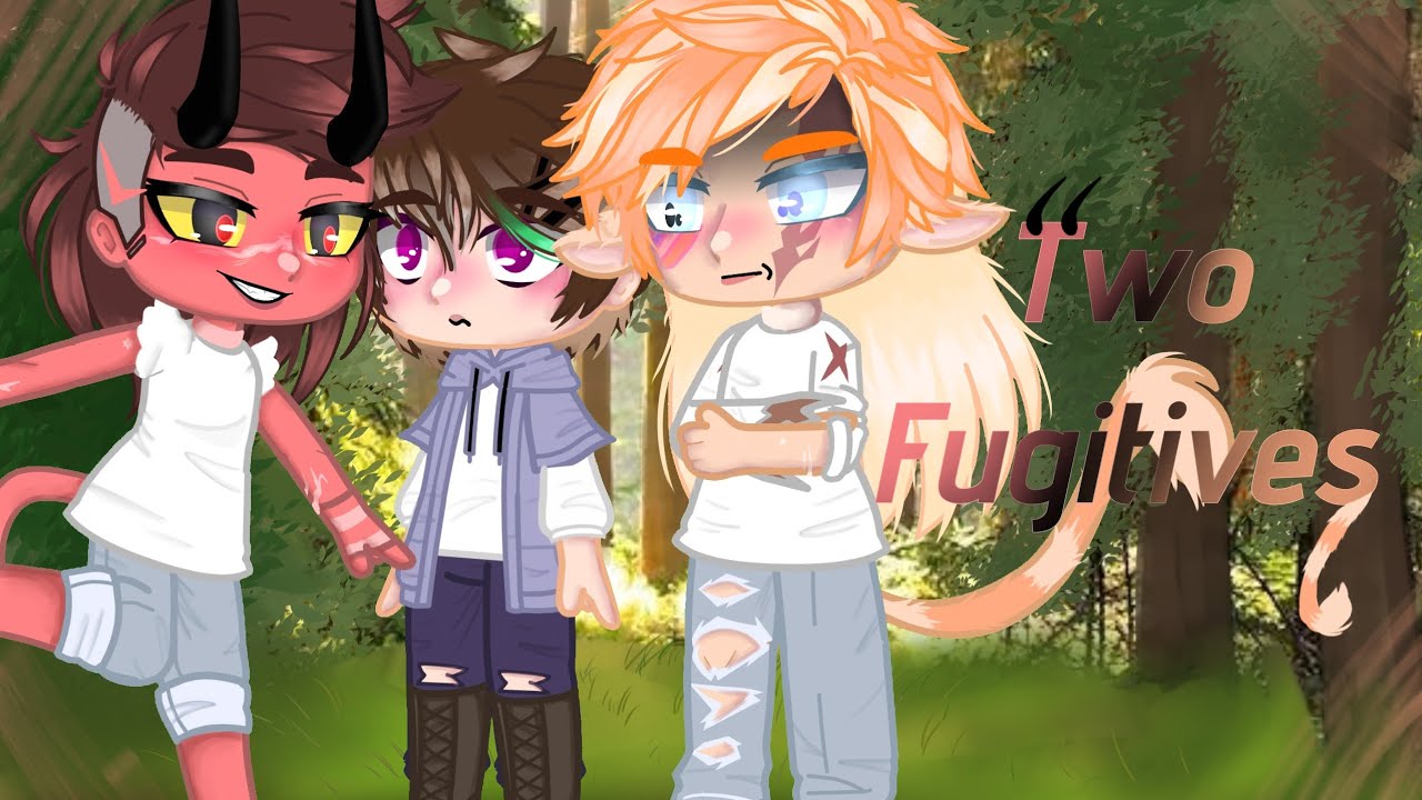 "Two Fugitives" / poly / Gay/Bl GCMM / Gacha club