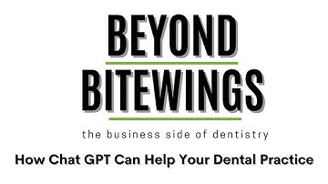 How ChatGPT Can Help Your Dental Practice